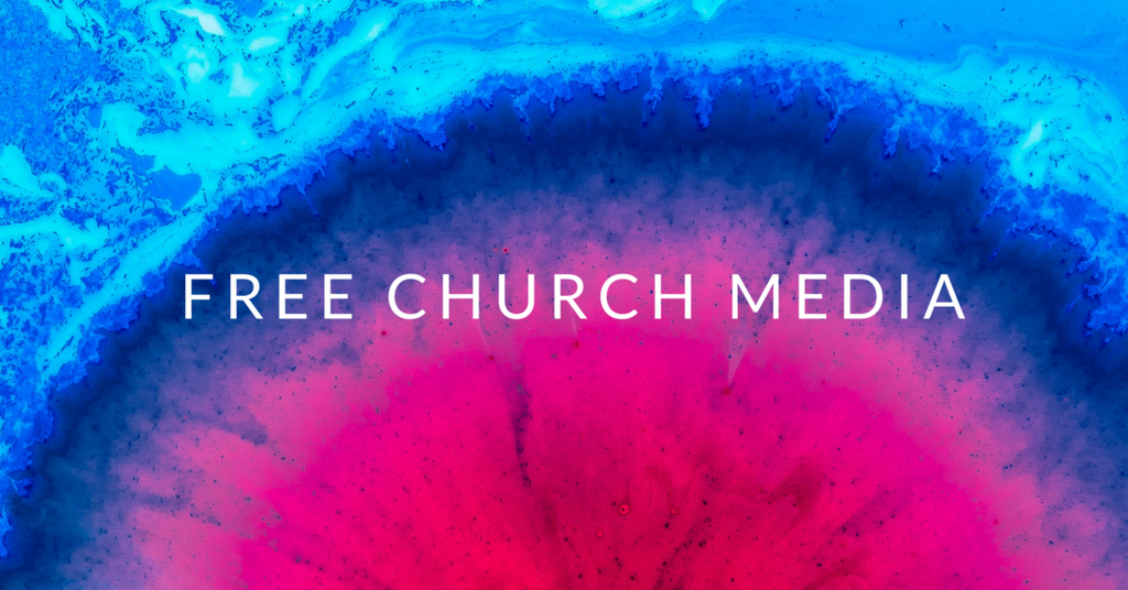 17 Places to Find Free Church Media